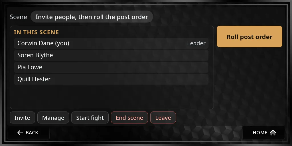 A scene before the order is rolled: Invite people, then roll the post order, four people In this scene with the leader marked, and Roll post order